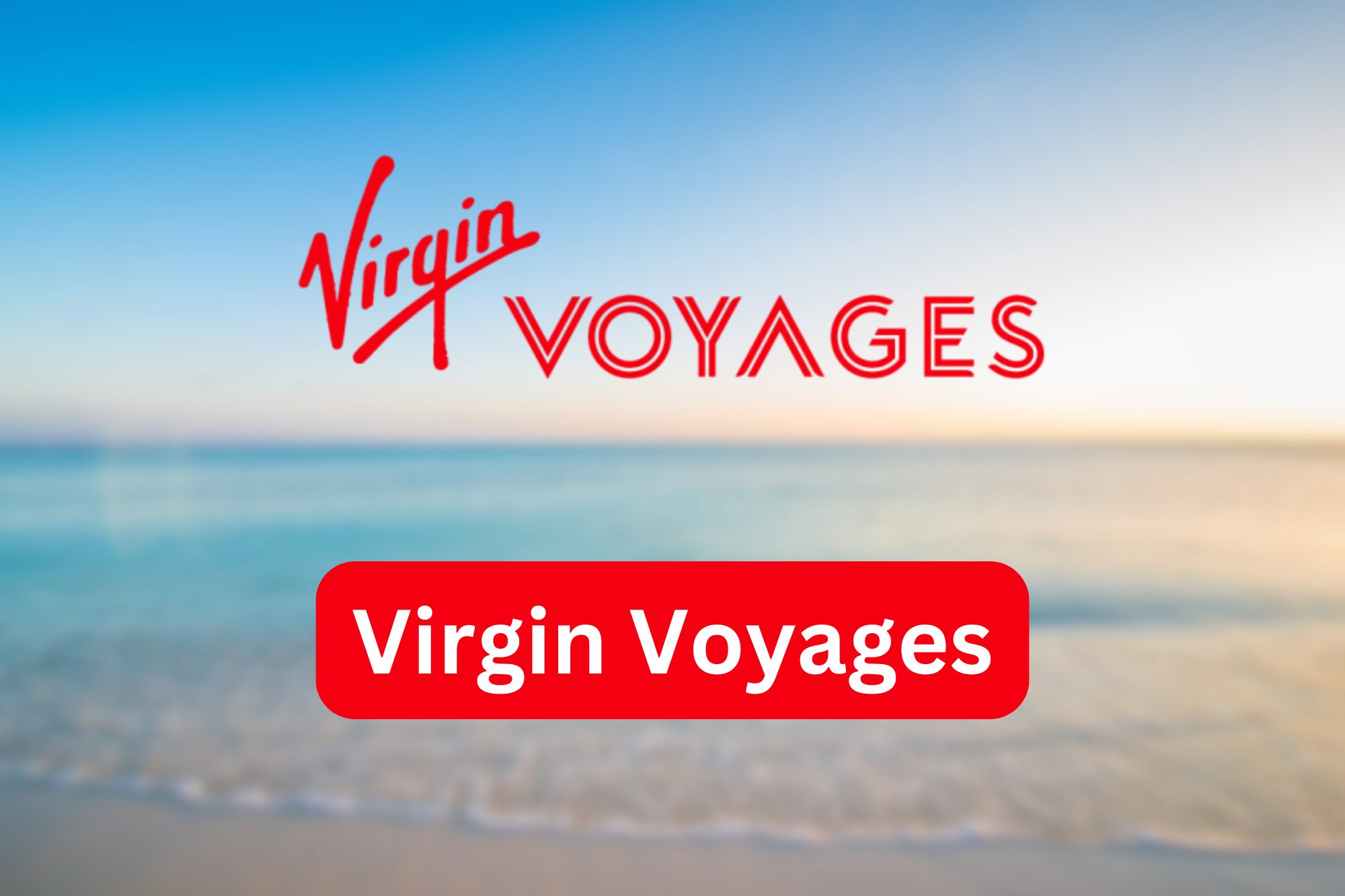 Virgin Voyages